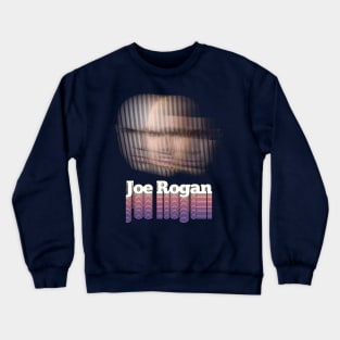 Joe Rogan / Trippy Typographic Tribute Design Crewneck Sweatshirt